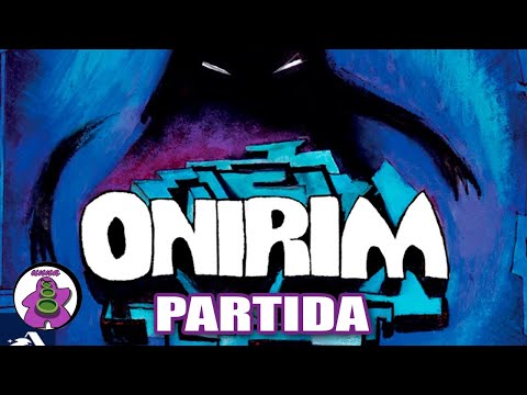 ONIRIM - Partida Juego de Mesa - Gameplay