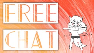 【配信予定】FREE CHAT