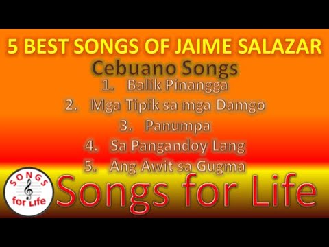 5 Best Visayan Songs of Jaime Salazar I Featuring Panumpa