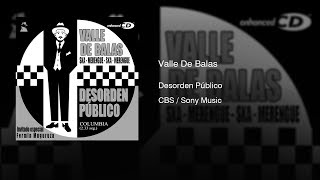 Desorden Público - Valle De Balas [Single] (1998) || Full Album ||