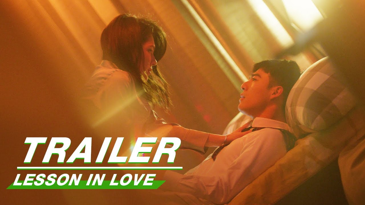 Official Trailer: Lesson in Love | 第9节课 | iQIYI
