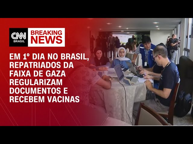 Em 1º dia no Brasil, repatriados de Gaza regularizam documentos e recebem vacinas | BRASIL MEIO-DIA