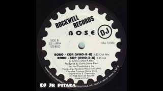 B.o.s.e - robocop DJ júnior pitada