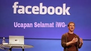 preview picture of video 'Pemilik Facebook mengucapkan selamat iWG-'