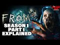 FROM Season 1 Episode 1 To 5 Explained In Hindi