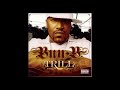 Retaliation Is A Must- Bun-B feat. Mddl Fngz(Album: TRILL)