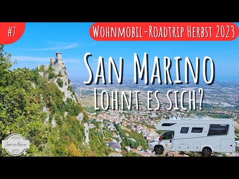 SAN MARINO mit dem Wohnmobil | 09/2023 | Herbst-Tour #7