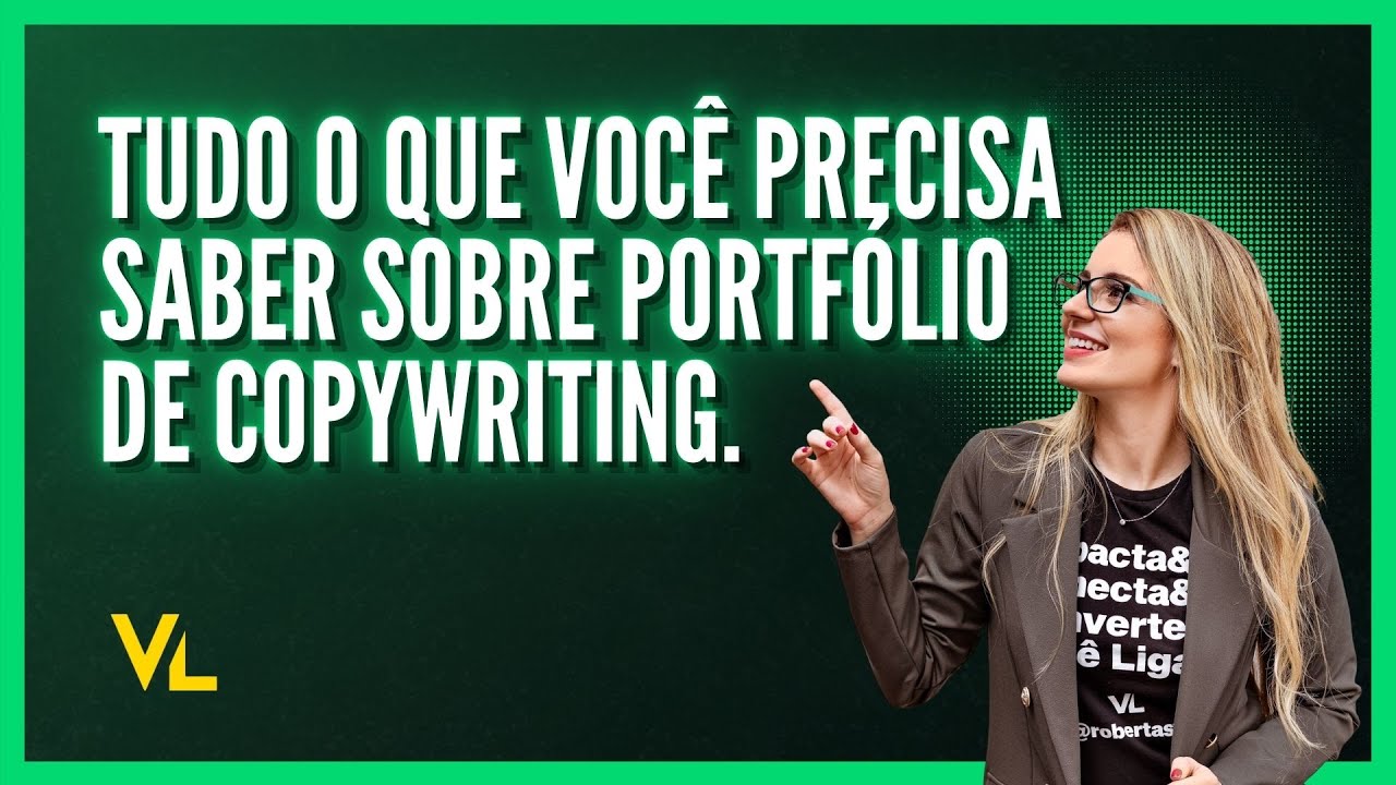 Passo a passo para ter um PORTFÓLIO de COPY IRRESISTÍVEL (não passe vergonha)
