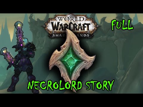 WoW SL: Necrolord Covenant Story FULL!