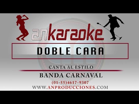Doble Cara - Banda Carnaval - karaoke