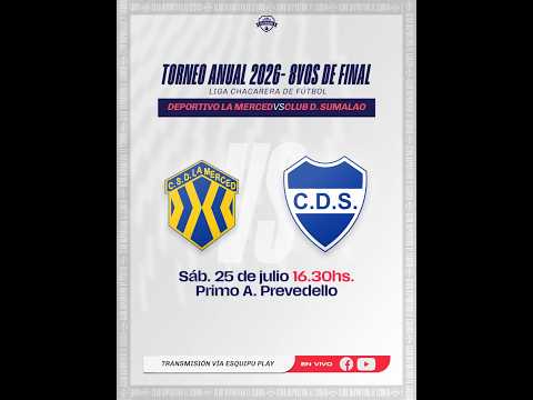 🔴 VIVO | DEPORTIVO LA MERCED vs DEPORTIVO SUMALAO - Torneo Anual - Liga Chacarera  🏆