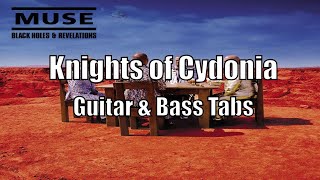 Knights of Cydonia - Guitar & Bass Tabs | Muse