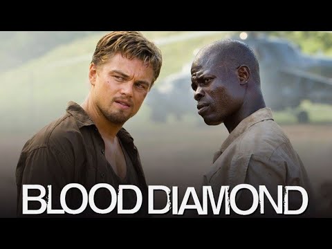 Blood Diamond (2006) Movie || Leonardo DiCaprio, Jennifer Connelly, Djimon || Review And Facts