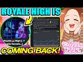ROYALE HIGH IS MAKING A HUGE COMEBACK WITH THIS NEW UPDATE! Everything Is Changing! 🏰 Roblox