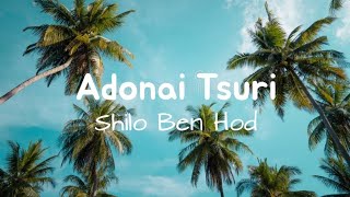 Adonai Tsuri | Psalms 19 Lyrics Shilo Ben Hod