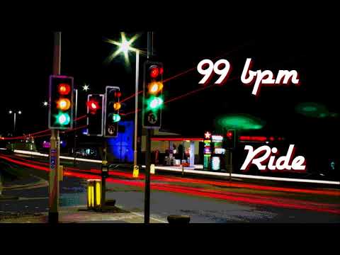 99 bpm - Ride