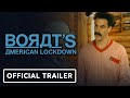 Borat's American Lockdown - Official Trailer (2021) Sacha Baron Cohen