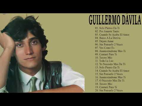 La Mejor Musica Cristiana 2018 - Guillermo Dávila Exitos Mix - 30 Grandes Éxitos
