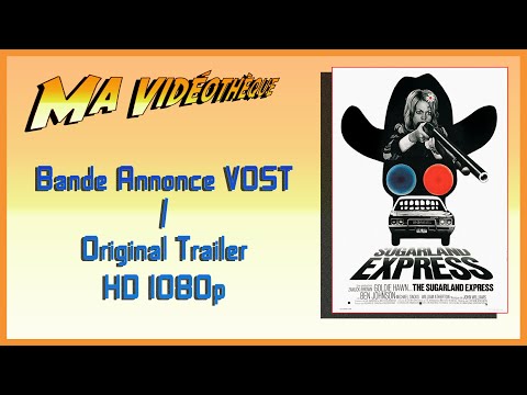 The Sugarland Express (1974)  Trailer