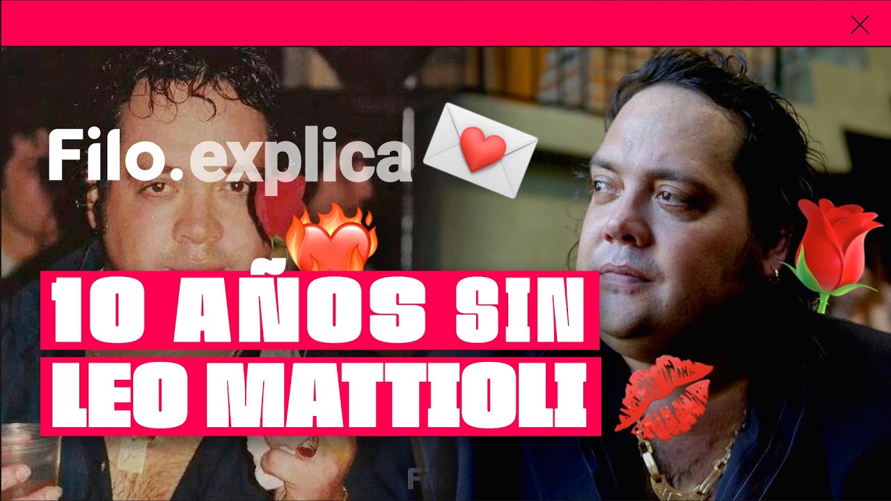 LEO MATTIOLI: el frenesí del éxito, adicciones, cumbia romántica y la muerte temprana | Filo.explica