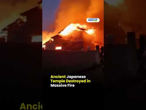 Ancient Japanese Temple Destroyed in Massive Fire