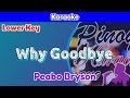 Why Goodbye By Peabo Bryson Karaoke Lower Key