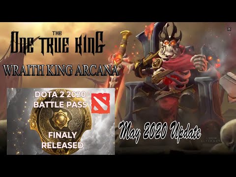 Dota 2 update May 2020: Battle Pass 2020: Wraith King Arcana and Creation of Guild