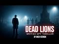 Dead Lions – Mick Herron | Full Spy Thriller Audiobook