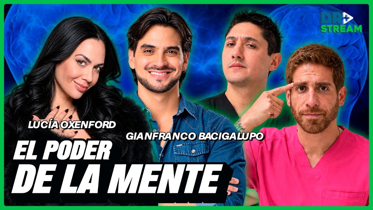 EL PODER DE LA MENTE |DR. STREAM | #DRSTREAM | OCT 28