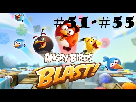 Angry Birds Blast Level 51-55 Gameplay Walkthrough