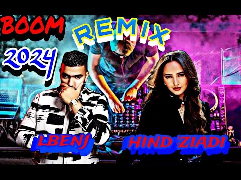 REMIX - Lbenj Ft Hind Ziadi (HWASI x Wajahni) 2024