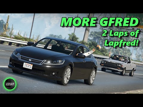 2 Laps of Lapfred! - More Gfred GTA 5