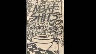 Meat Shits   Fuck This