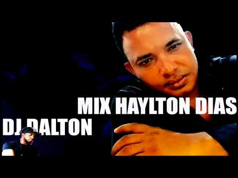 DJ DALTON MIX  HAYLTON DIAS