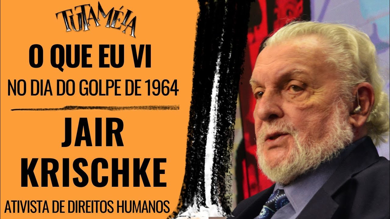 “A resistência em 1961 nos encheu de esperança; 64 nos pega de calças curtas”, diz Jair Krischke