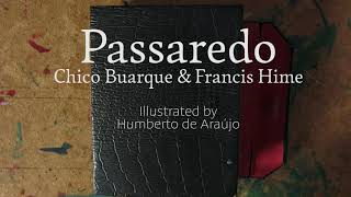 Passaredo – Chico Buarque &amp; Francis Hime. Illustrated by Humberto de Araújo