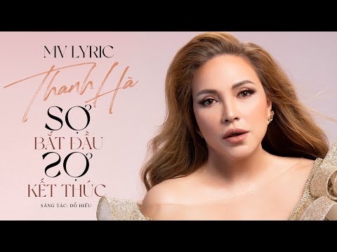 Sợ bắt đầu sợ kết thúc HOT - Thanh Hà