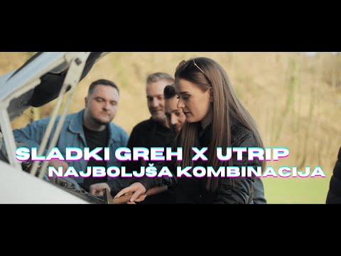 SLADKI GREH X UTRIP - NAJBOLJŠA KOMBINACIJA (Official Video)