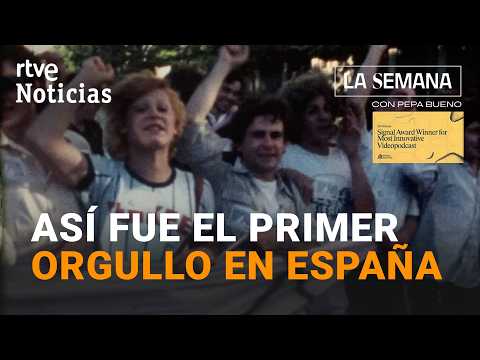 ‘La Semana con Pepa Bueno’: imágenes inéditas de la primera manifestación del Orgullo en Madrid