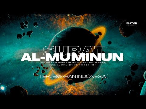 SURAT AL-MU'MINUN 84-105 | SYEKH YASSER AL-DOSARI