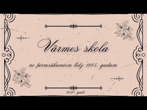 Vārmes skola līdz 1945. gadam