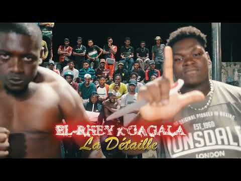 EL RHEY ft GAGALA - La Détaille (Teaser)