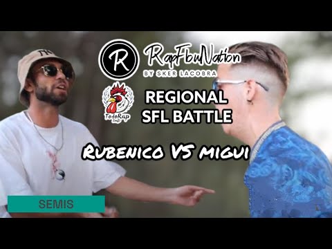 RUBENICO VS MIGUI SFL BATTLE SEMIS