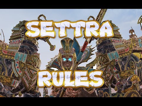 SETTRA Chariot of The Gods Quick Battles (Warhammer 2)