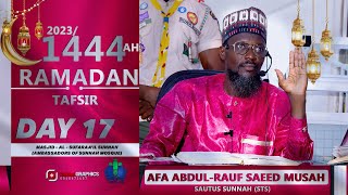 Download lagu DAY 17 - TAFSIR [AFA ABDUL RAUF RAMADAN 1444 AH/2023] || iSLAM LOG|| mp3