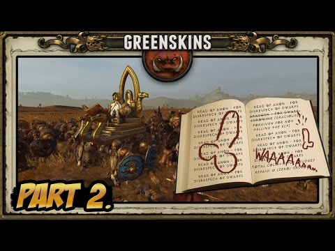 Greenskins: Let's Conquer - Defiling the Great Book of Grudges (Part 2)
