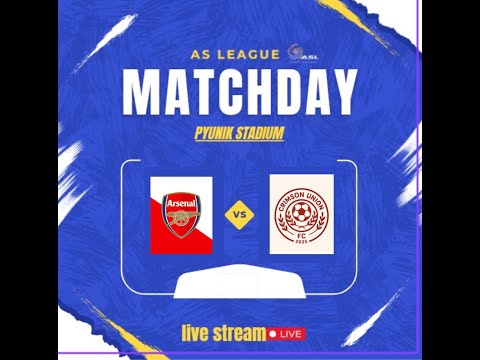 AS LEAGUE⚽️CRIMSON UNION VS ARSENAL