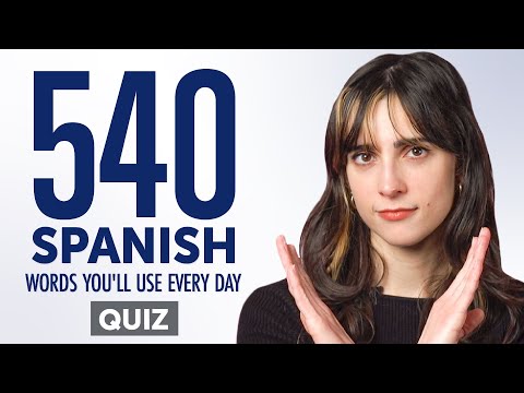 Quiz | 540 Spanish Words You'll Use Every Day - Basic Vocabulary #94