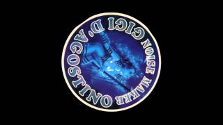 Gigi D&#39;Agostino - This Song Tears Easily (Mi Tiro Su La Cerniera Mix)