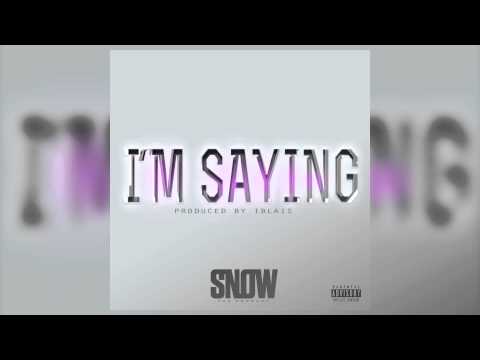 Video thumbnail for I’m Saying